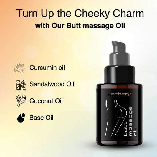 BUTT MASSAGE OIL | INTIMATE MOMENTS WITH THE IRRESISTIBLE ALLURE